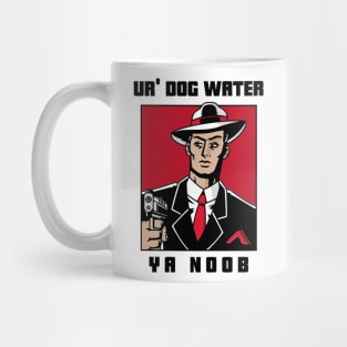Ur' Dog water 13.0 Mug